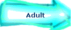 Adult